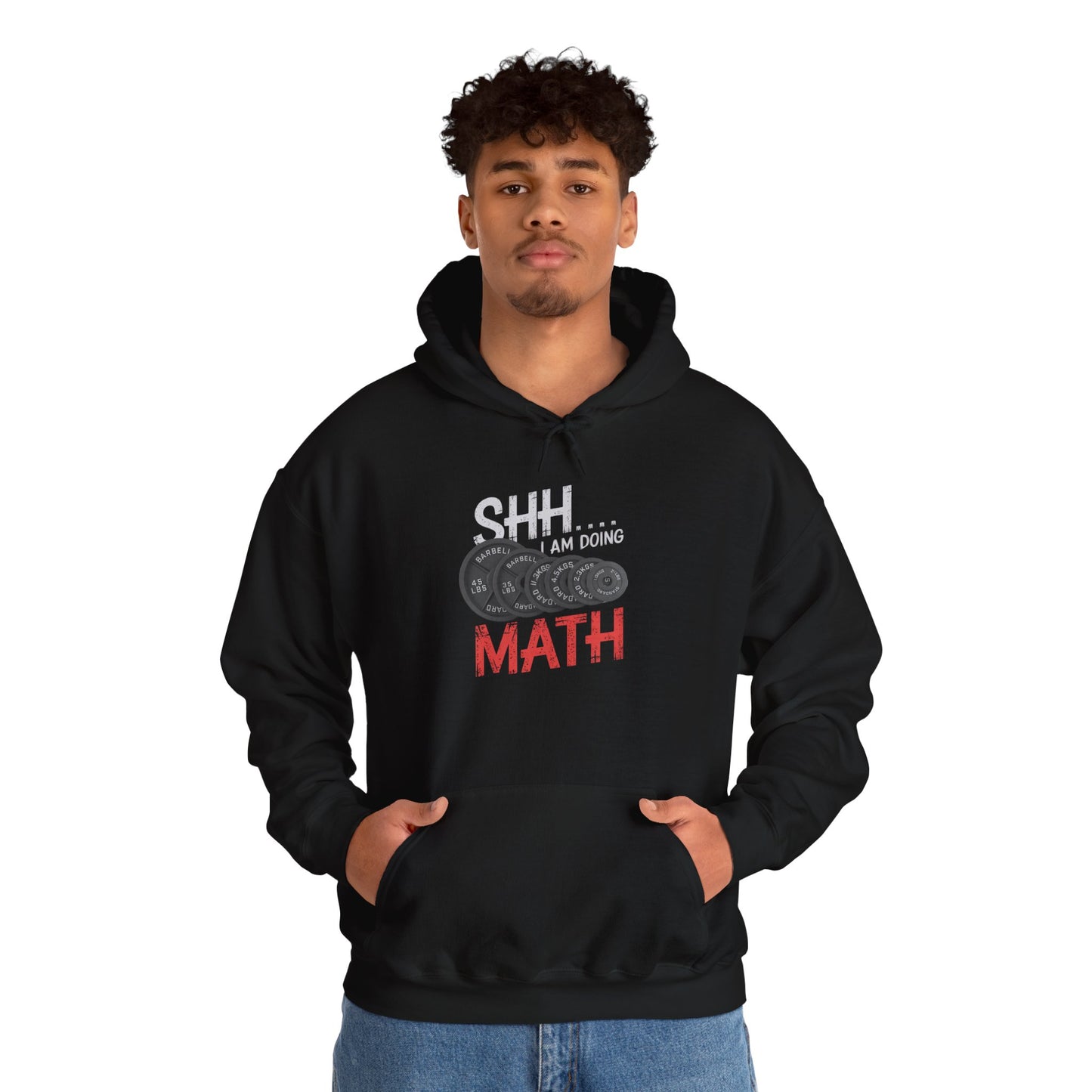 Shh I Am Doing Math Hooded Sweatshirt