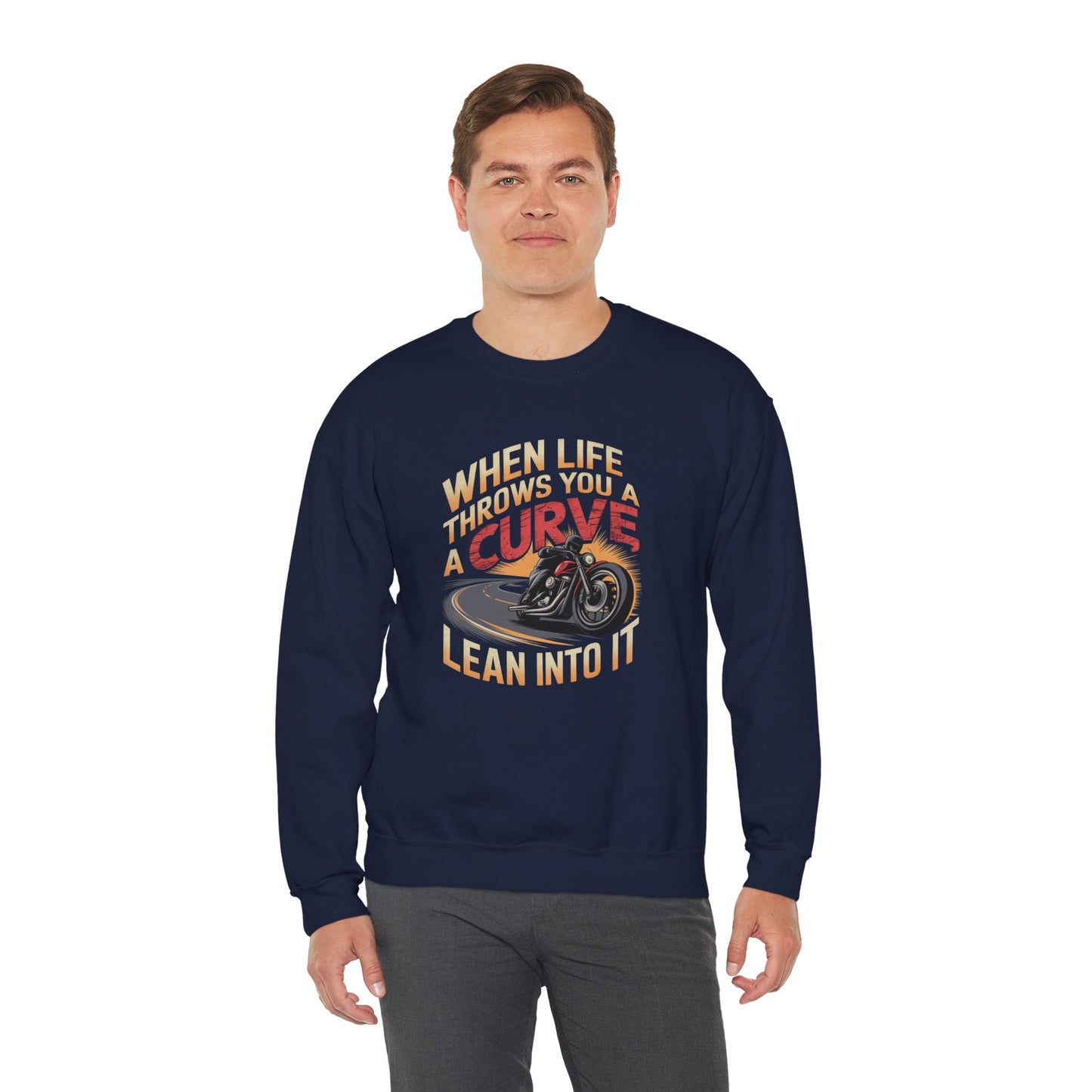 When Life Throws You A Curve Lean Into It Crewneck Sweatshirt