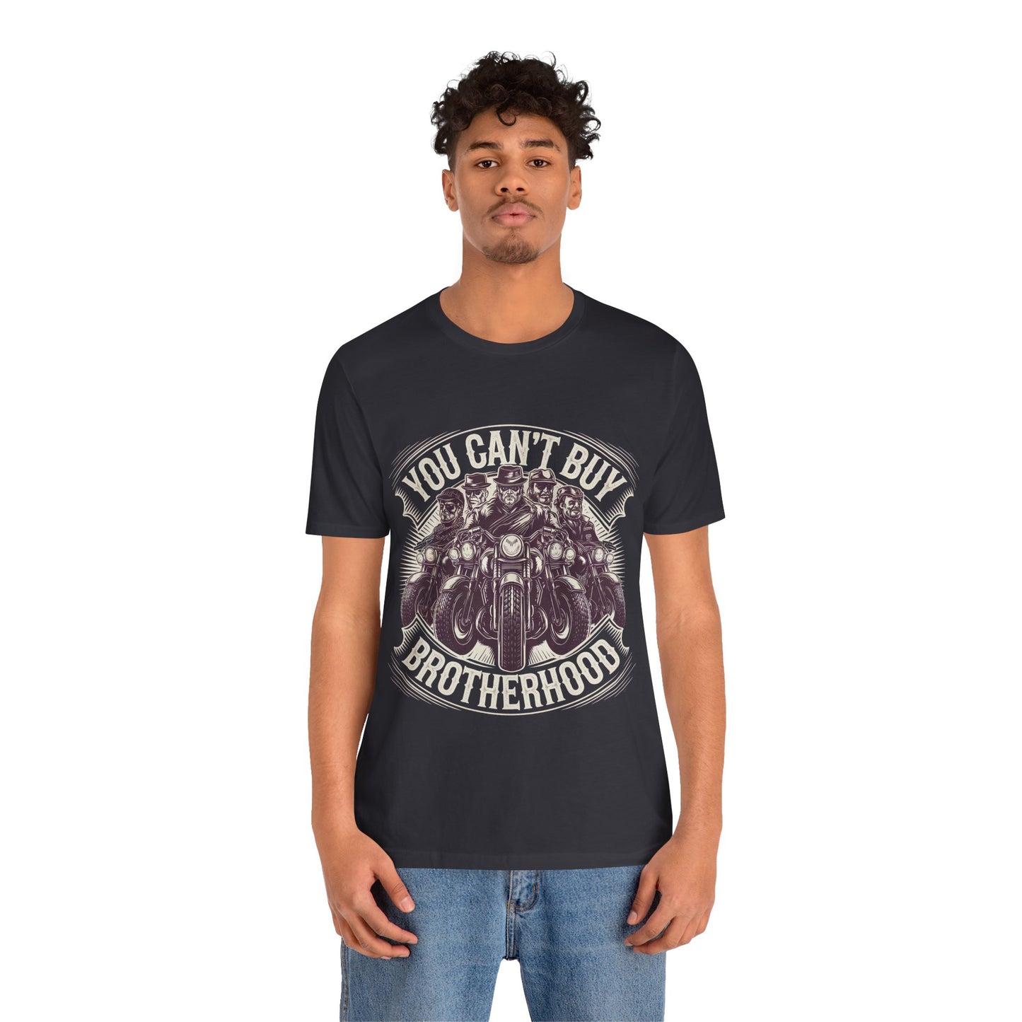 You Can't Buy Brotherhood Short Sleeve Tee