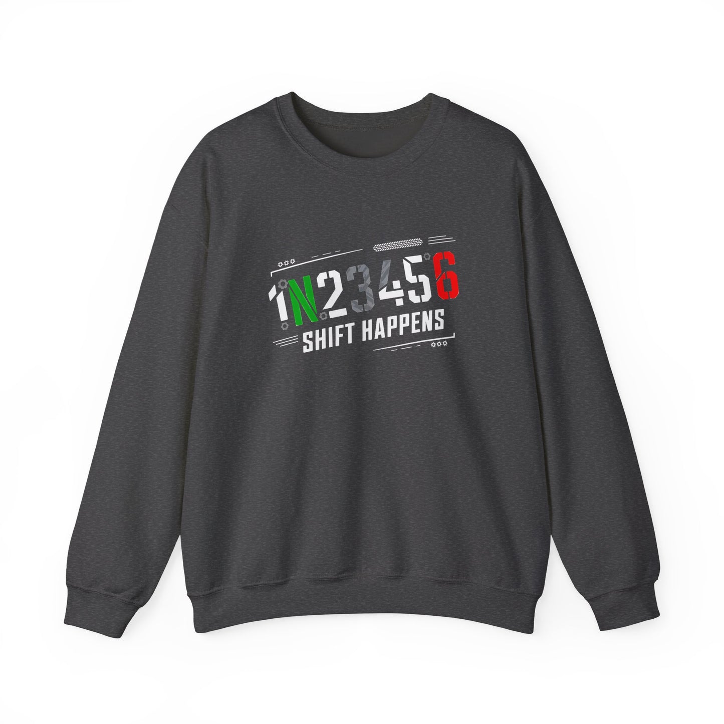 1N23456 Shift Happens Crewneck Sweatshirt