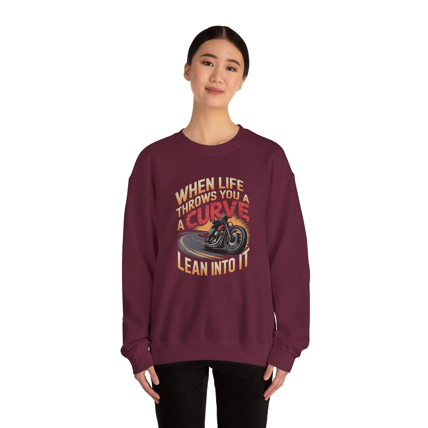 When Life Throws You A Curve Lean Into It Crewneck Sweatshirt