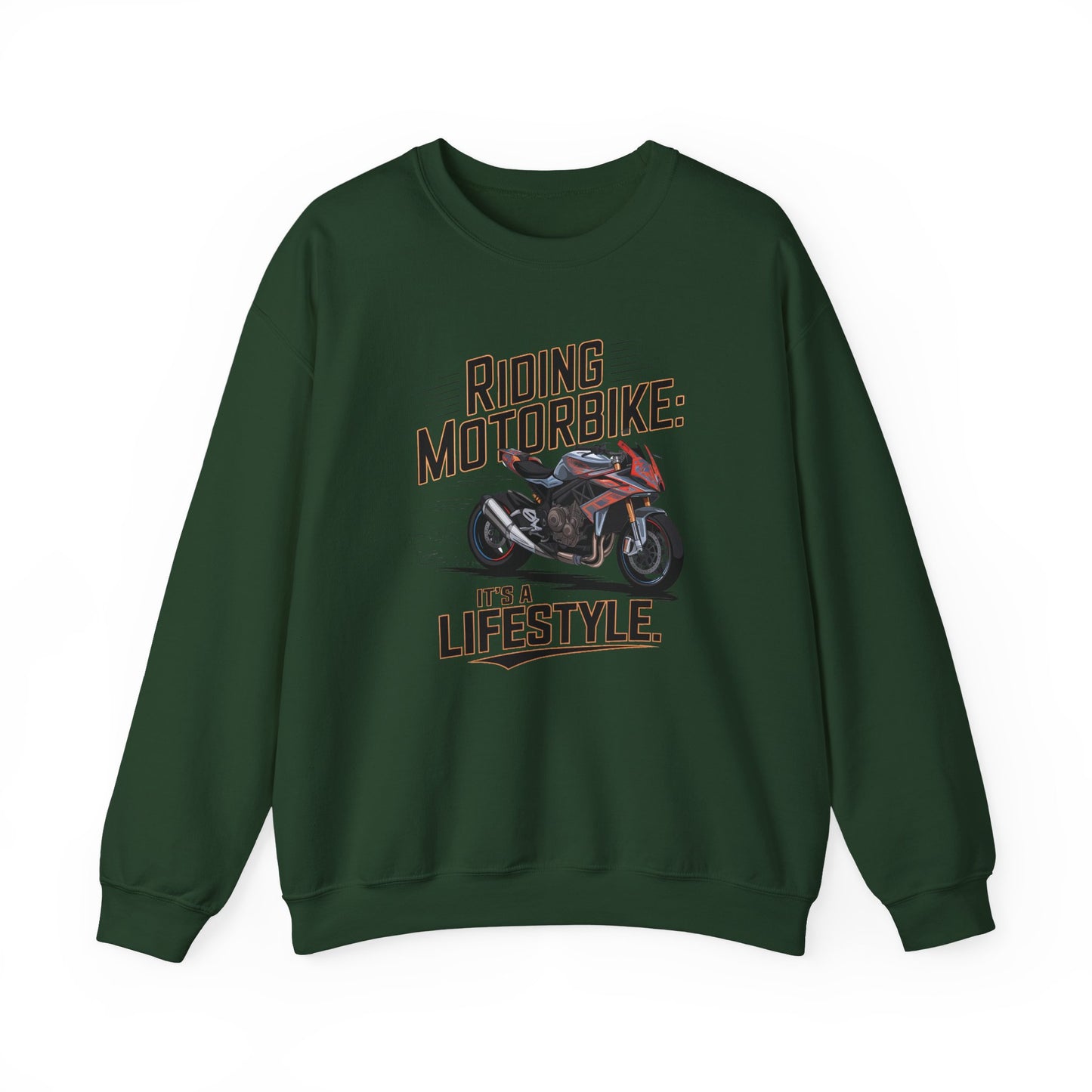 Riding Motorbike: It's A Lifestyle Crewneck Sweatshirt