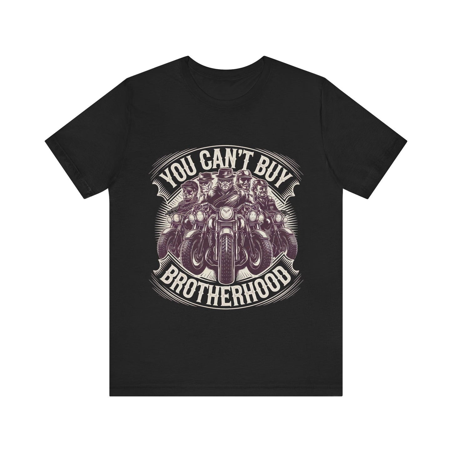 You Can't Buy Brotherhood Short Sleeve Tee