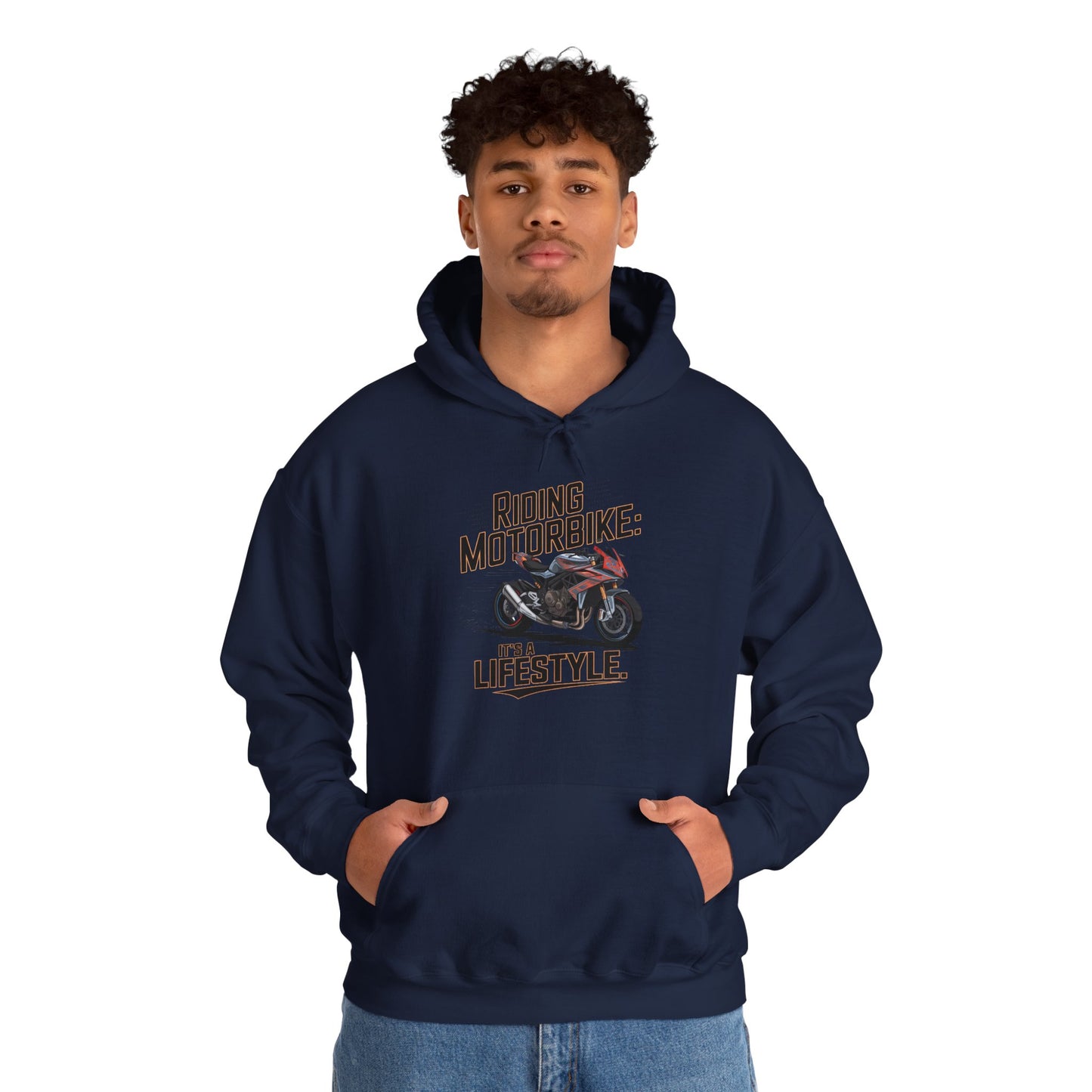 Riding Motorbike: It's A Lifestyle Hooded Sweatshirt