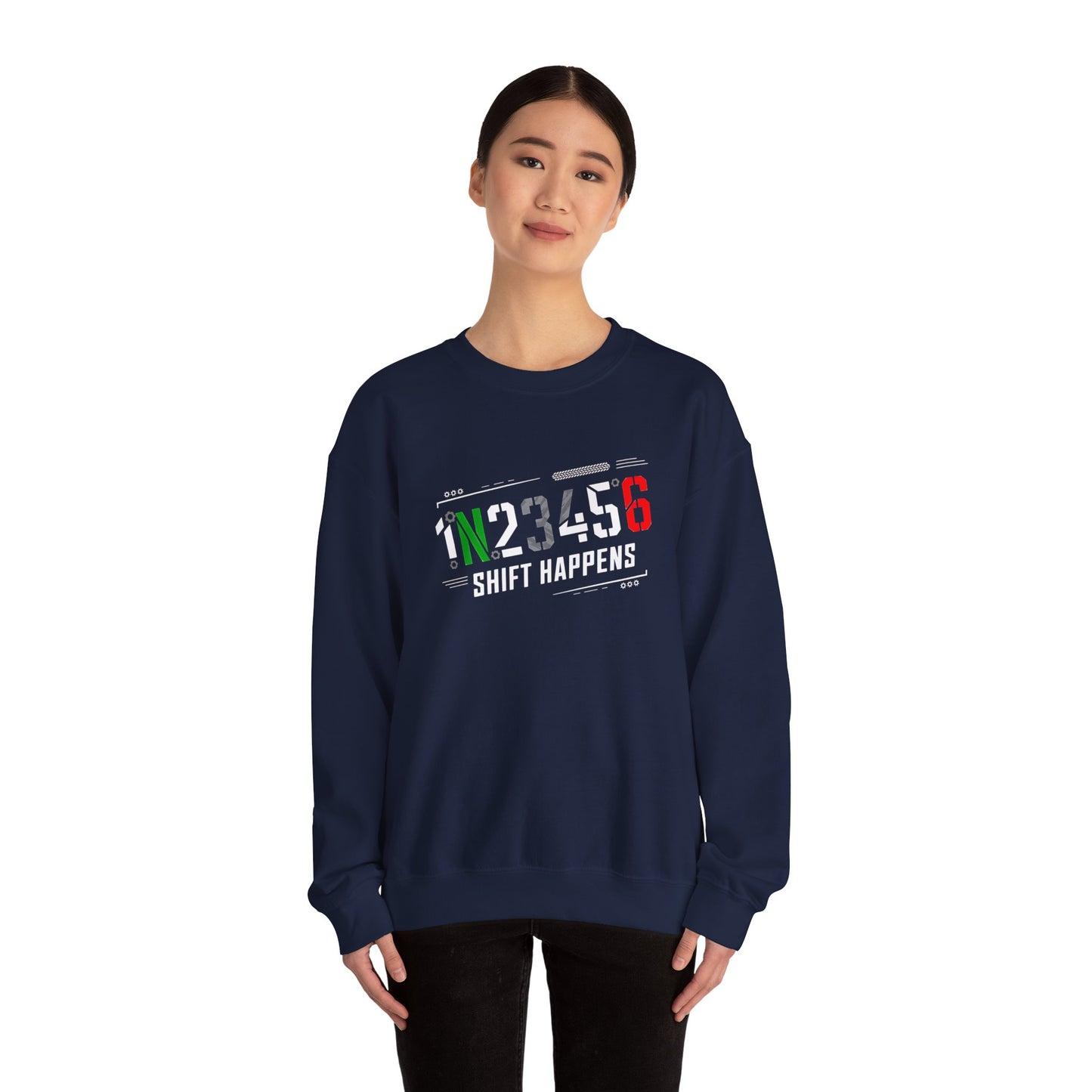 1N23456 Shift Happens Crewneck Sweatshirt