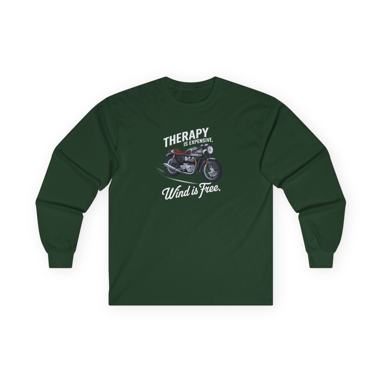 Therapy Is Expensive Wind Is Free Long Sleeve Tee