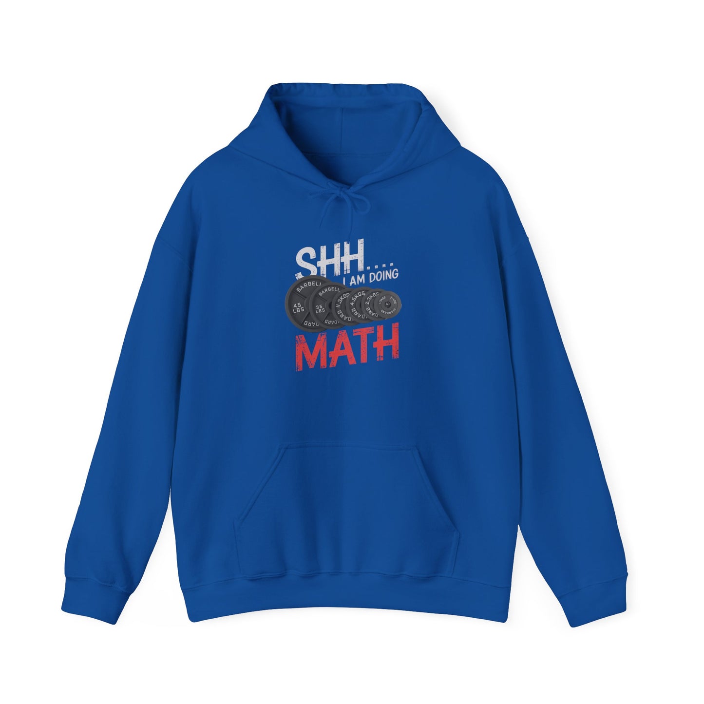 Shh I Am Doing Math Hooded Sweatshirt