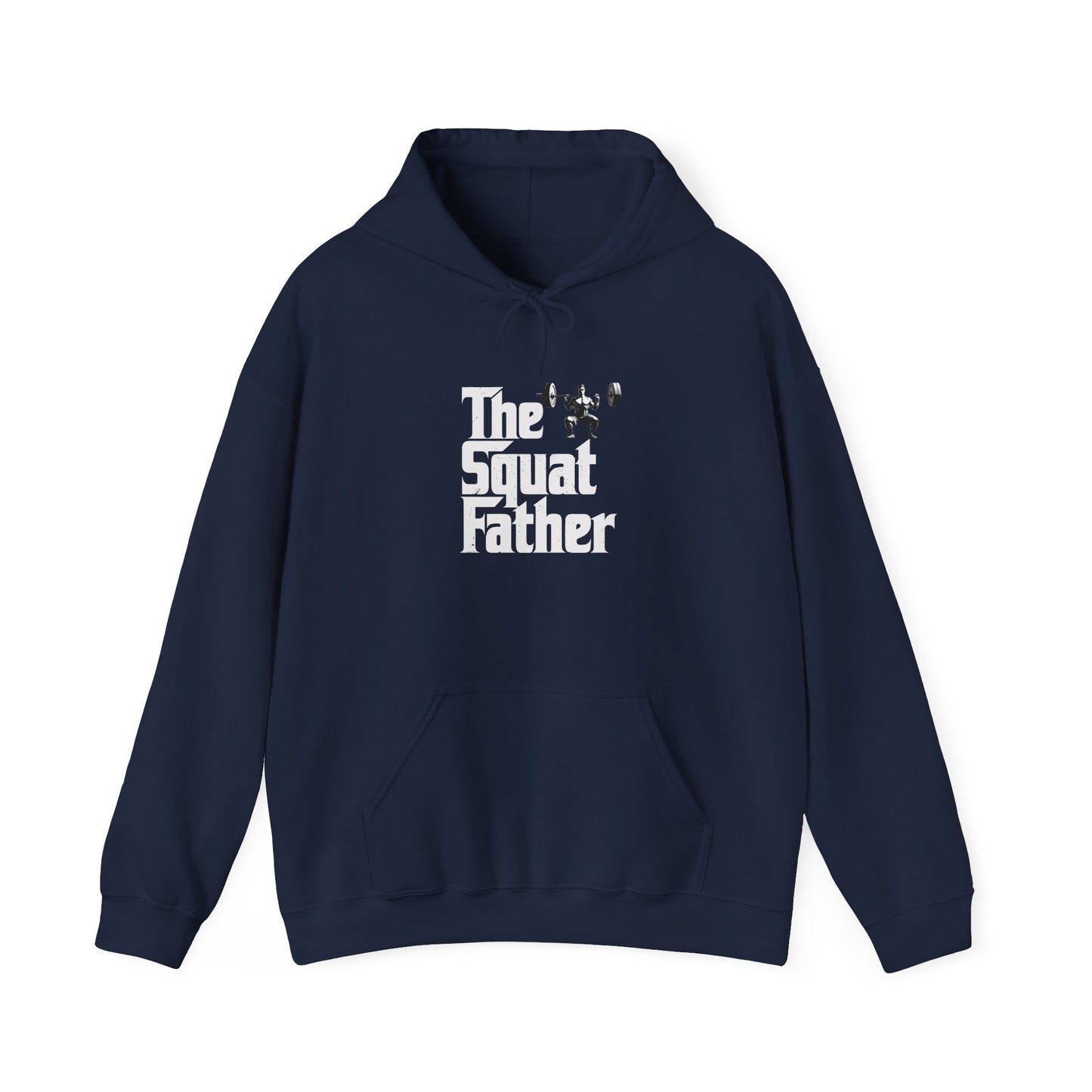 The Squat Father Hooded Sweatshirt
