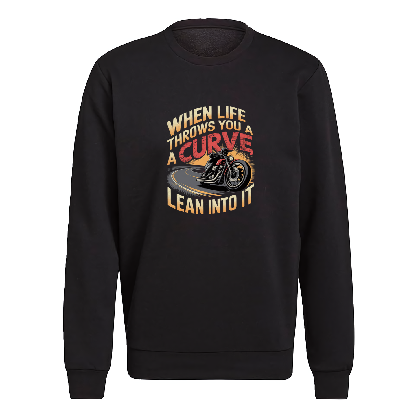 When Life Throws You A Curve Lean Into It Crewneck Sweatshirt