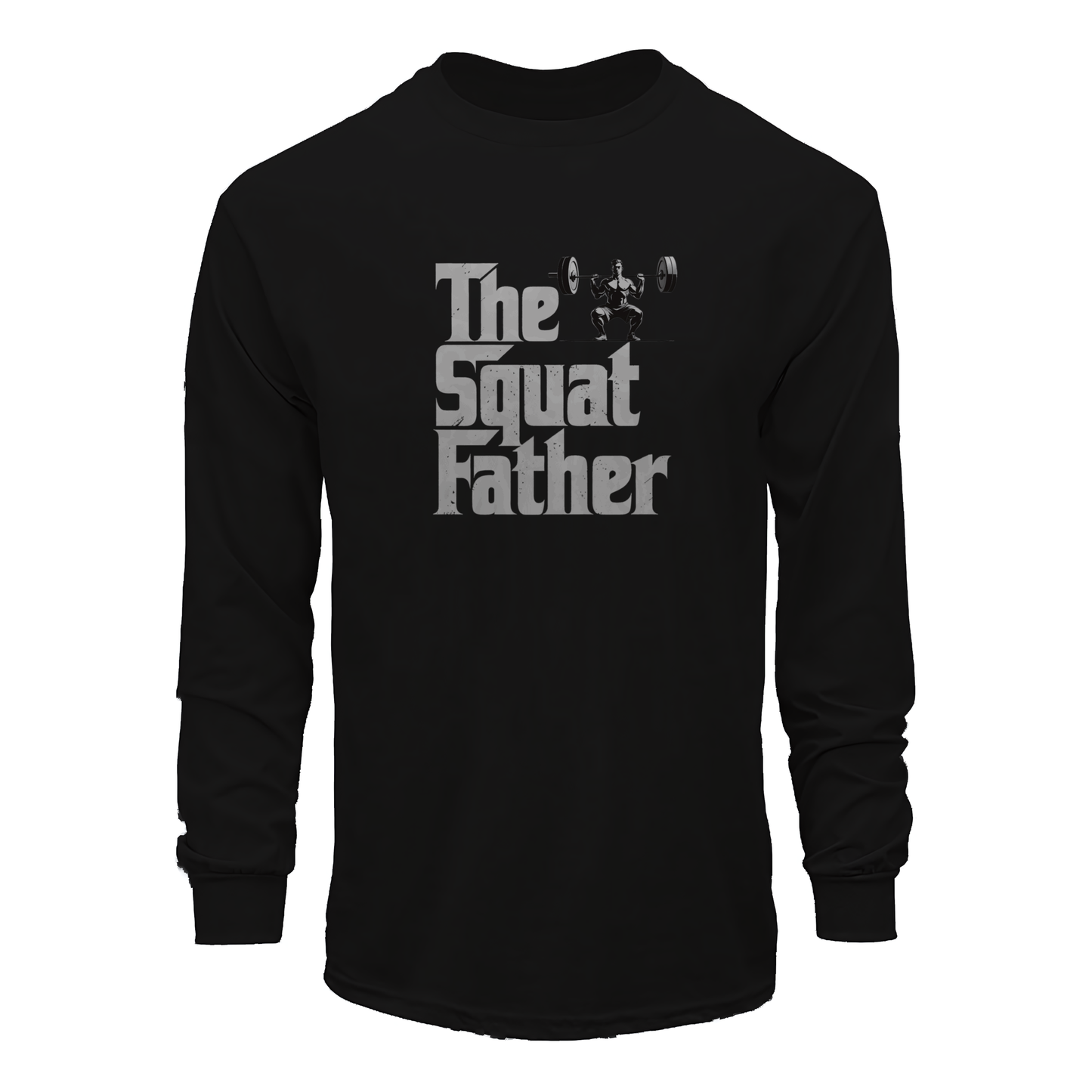 The Squat Father Long Sleeve Tee
