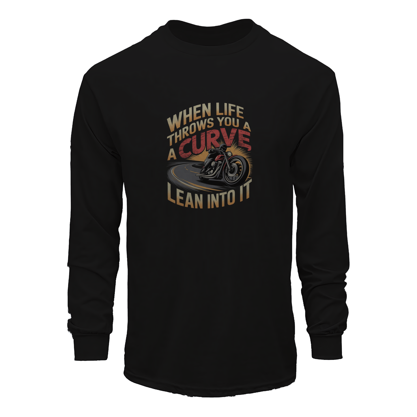 When Life Throws You A Curve Lean Into It Long Sleeve Tee