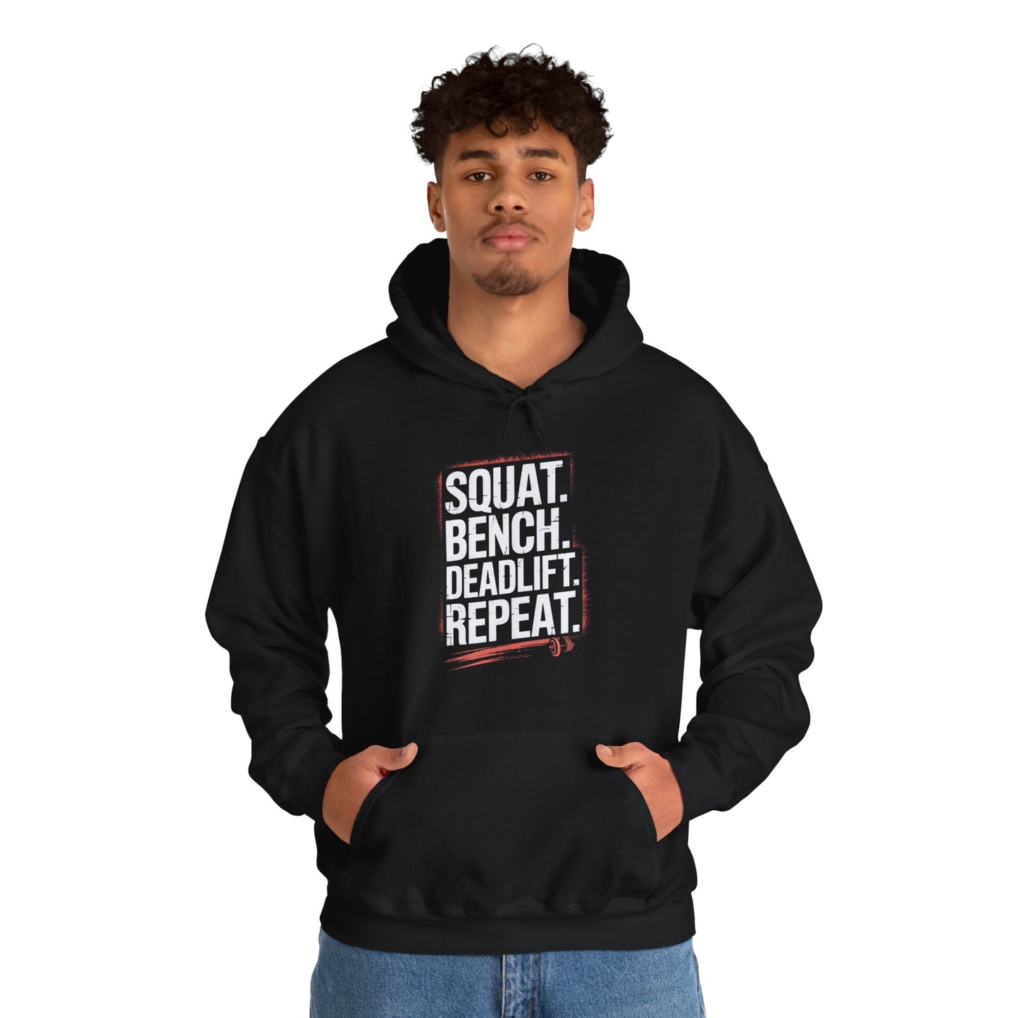Squat Bench Deadlift Repeat Hooded Sweatshirt