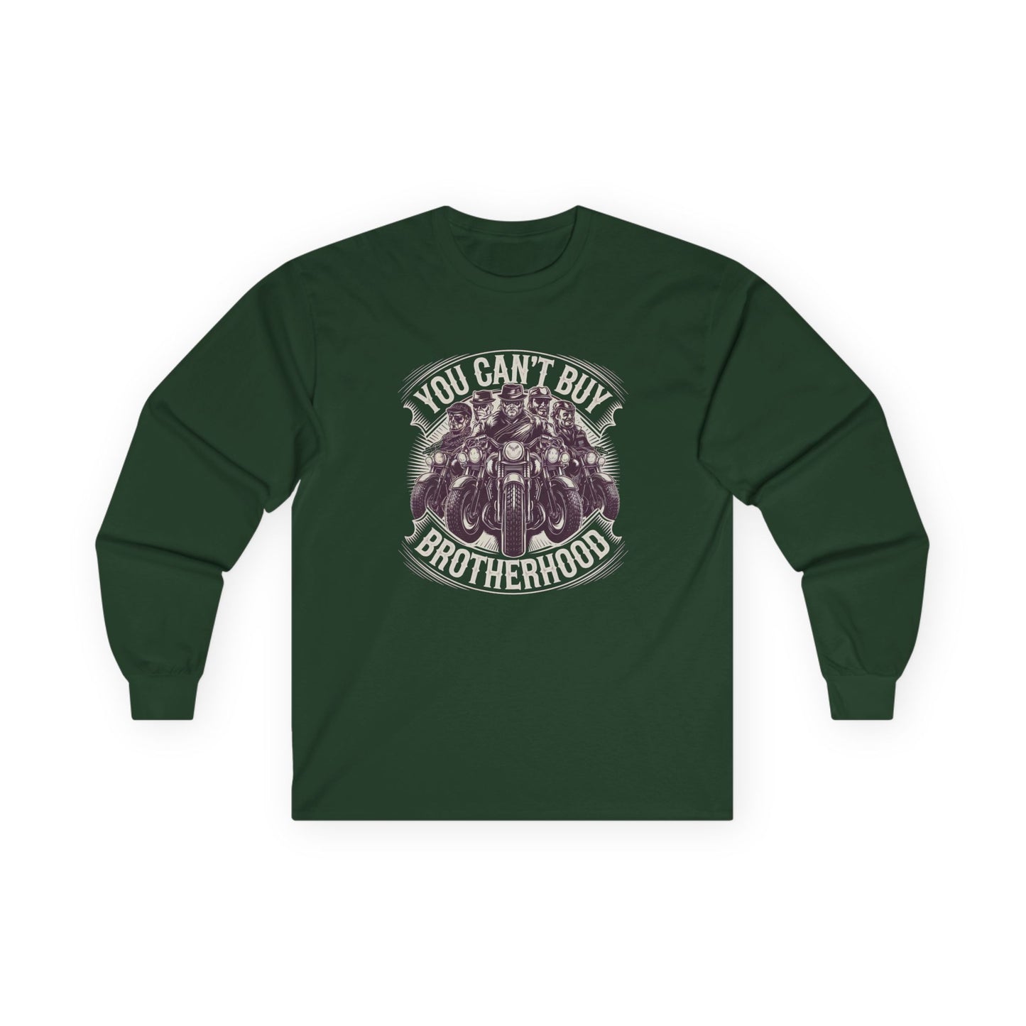 You Can't Buy Brotherhood Long Sleeve Tee