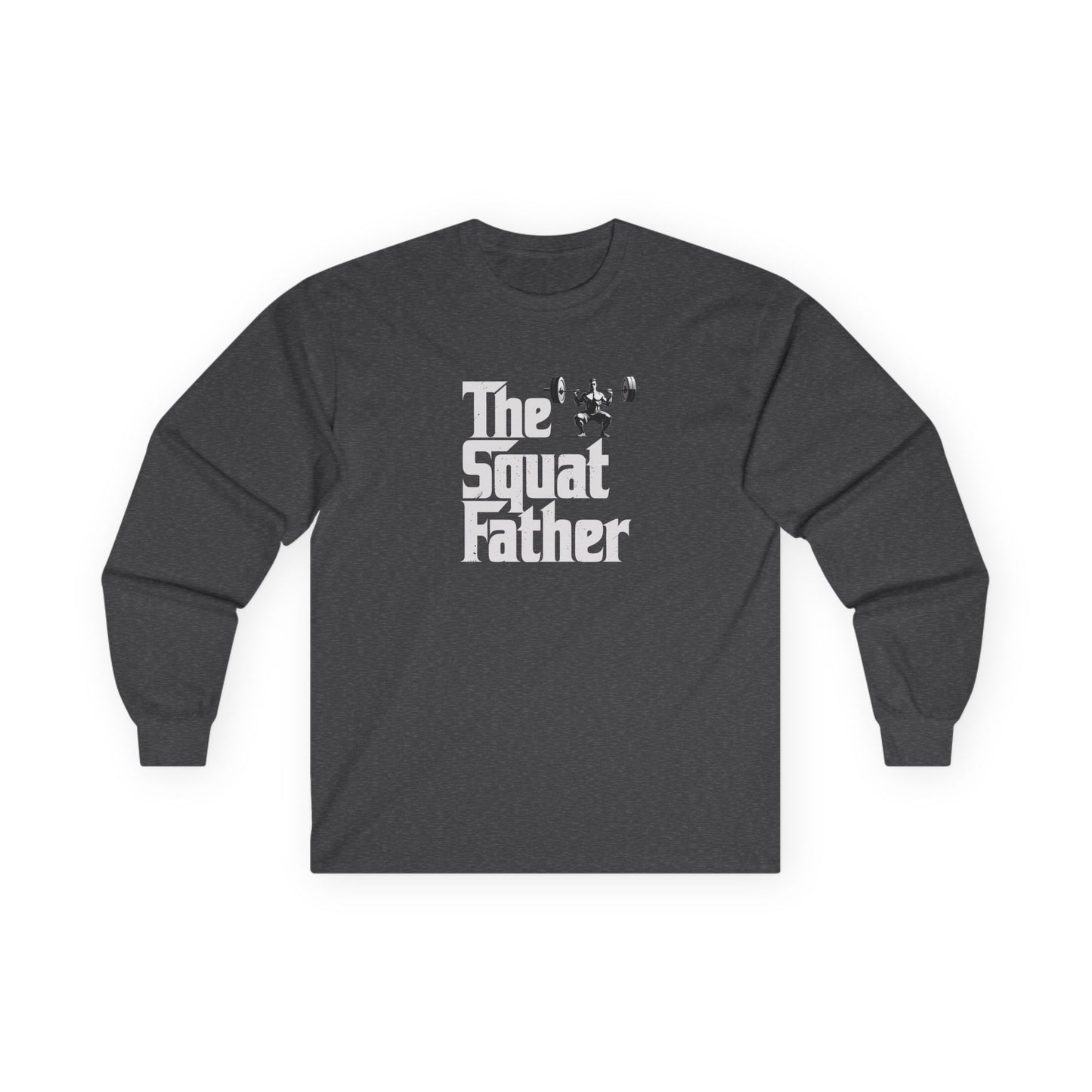 The Squat Father Long Sleeve Tee
