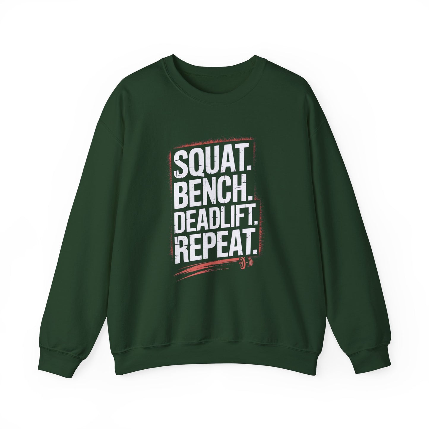Squat Bench Deadlift Repeat Crewneck Sweatshirt