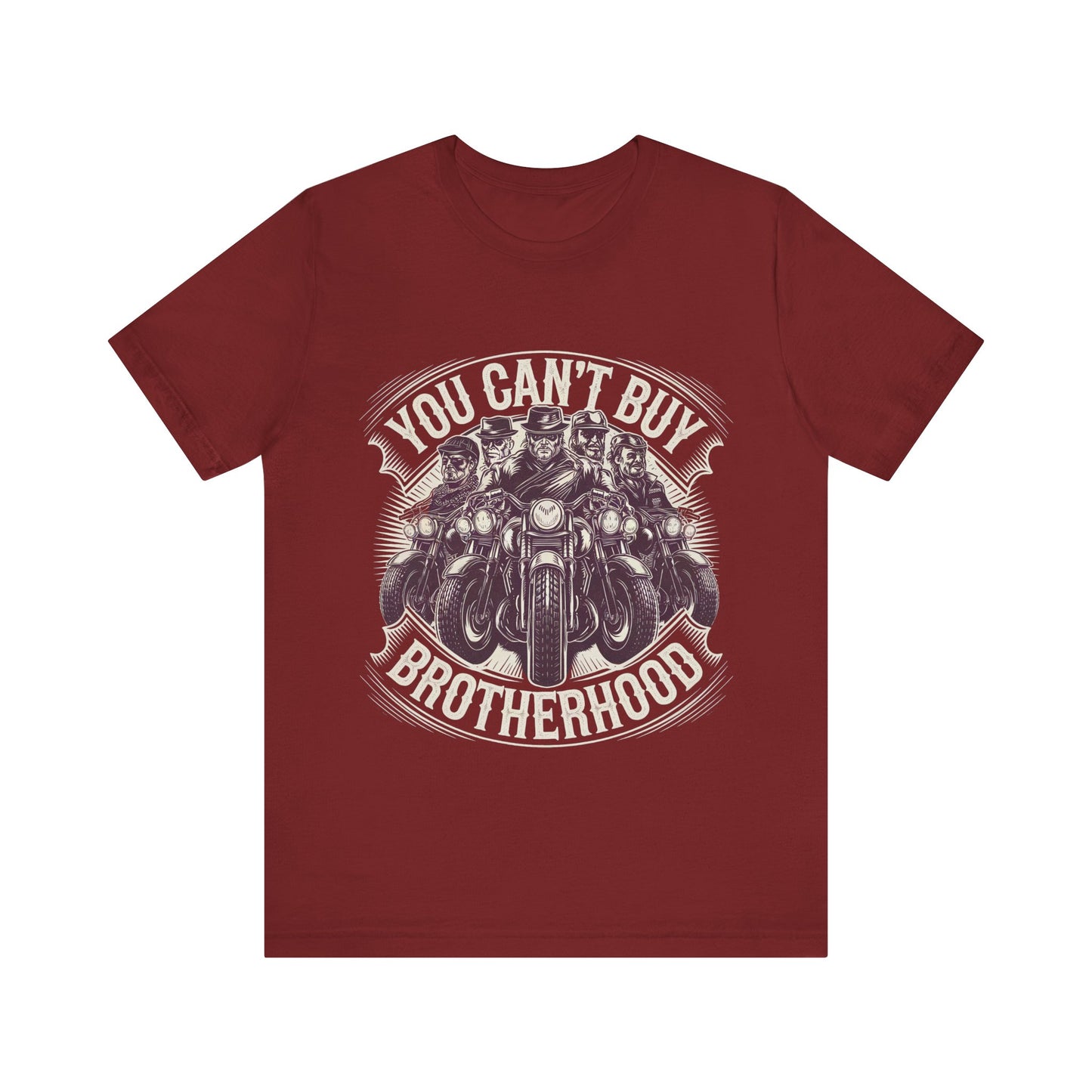 You Can't Buy Brotherhood Short Sleeve Tee
