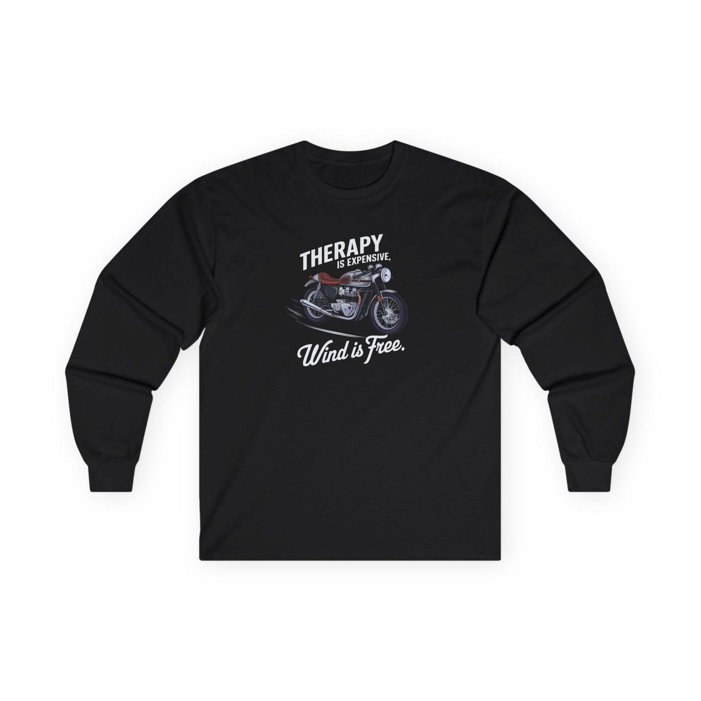 Therapy Is Expensive Wind Is Free Long Sleeve Tee