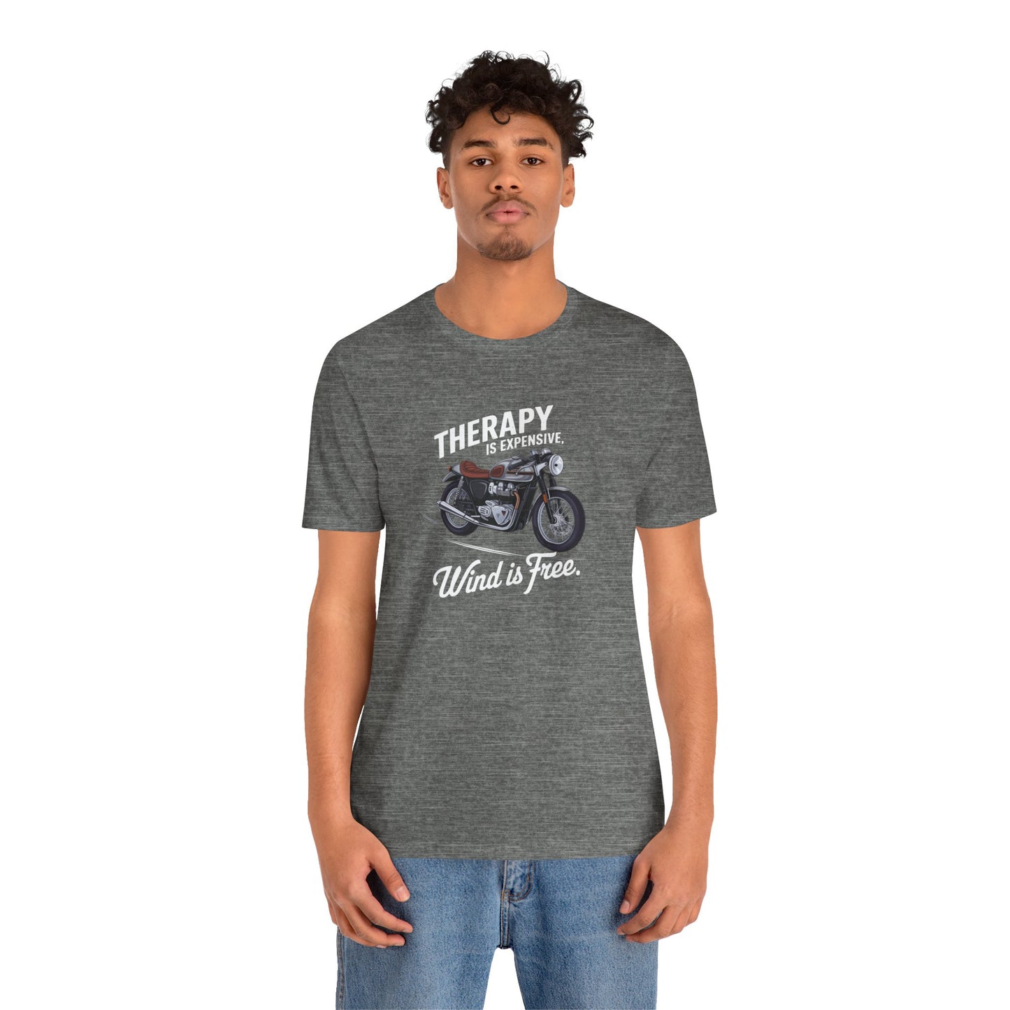 Therapy Is Expensive Wind Is Free Short Sleeve Tee