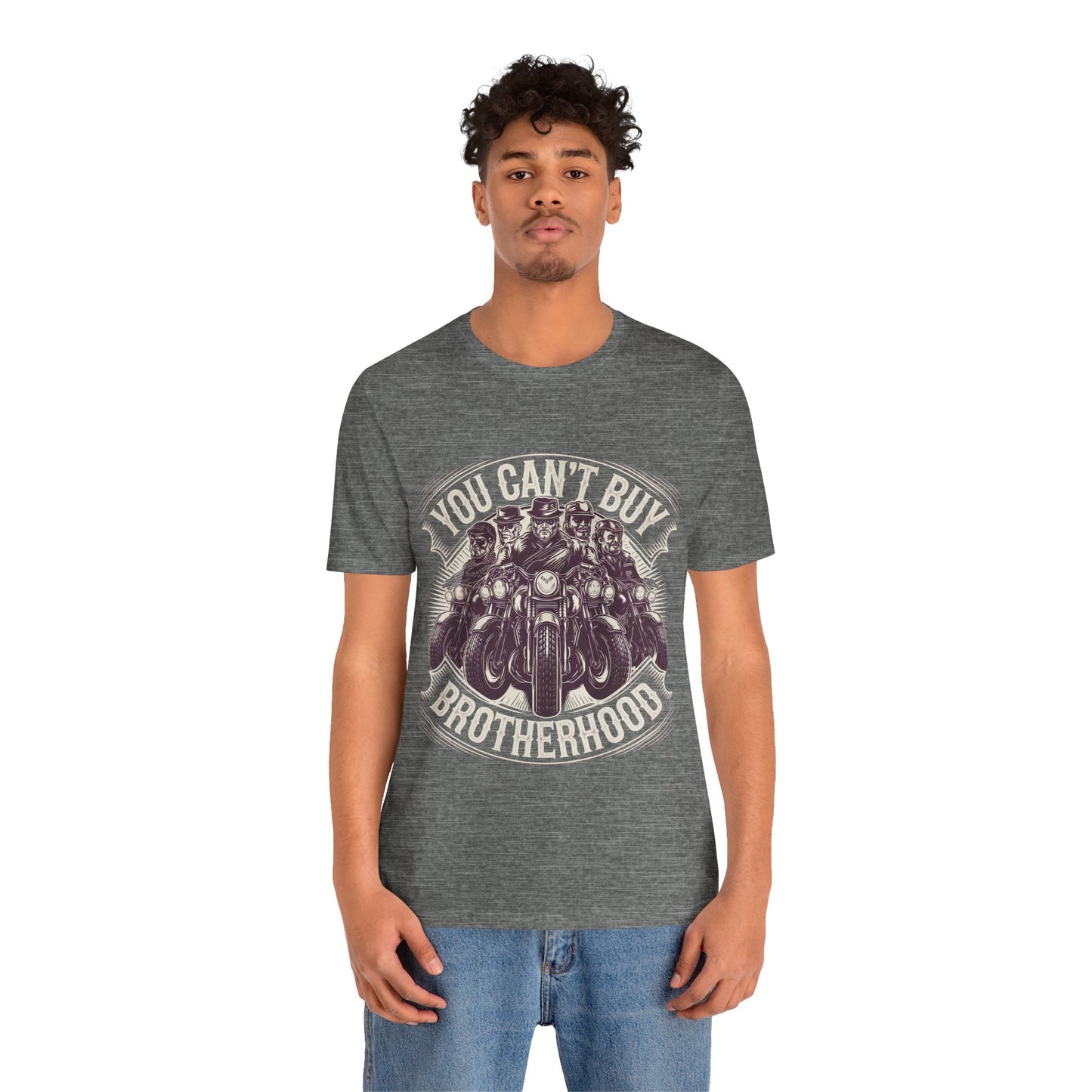 You Can't Buy Brotherhood Short Sleeve Tee