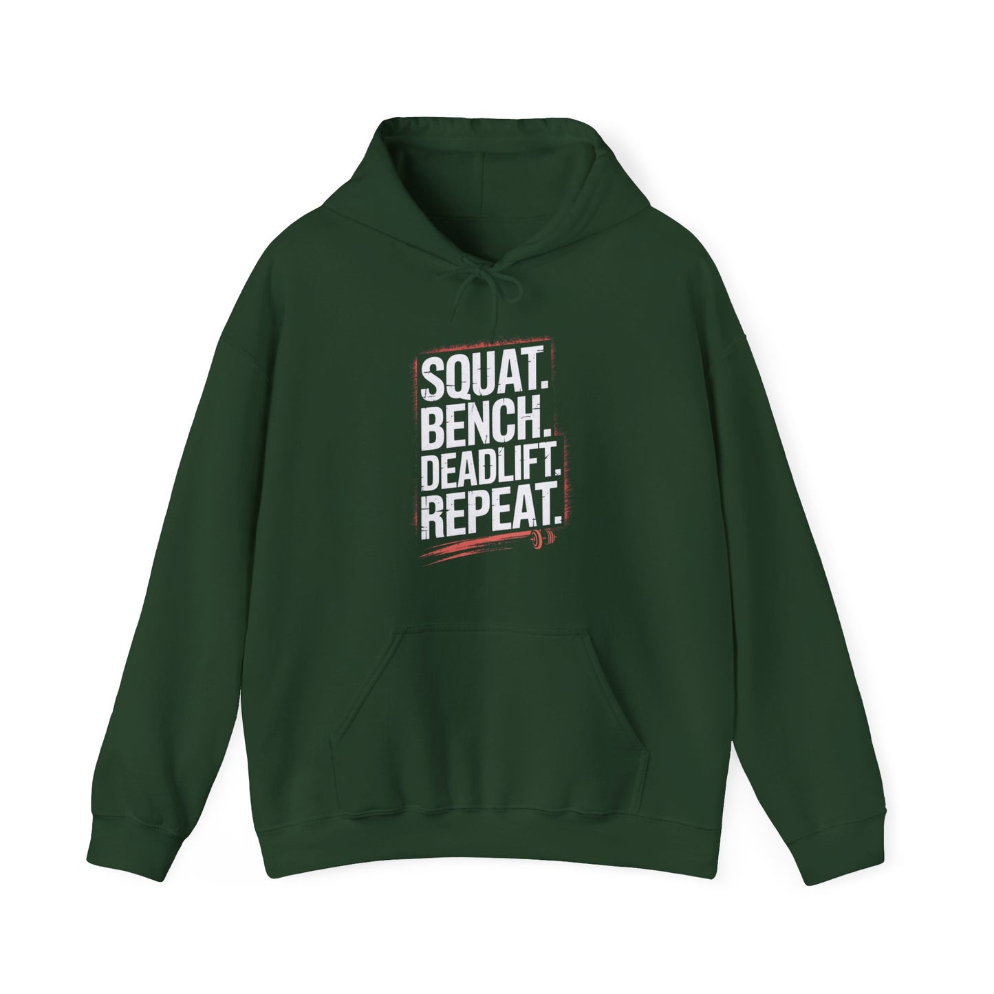 Squat Bench Deadlift Repeat Hooded Sweatshirt