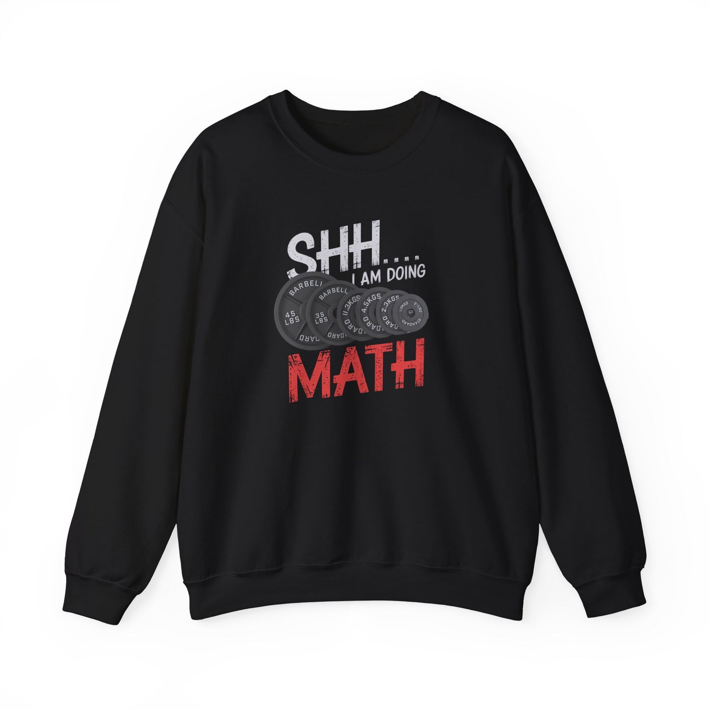 Shh I Am Doing Math Crewneck Sweatshirt