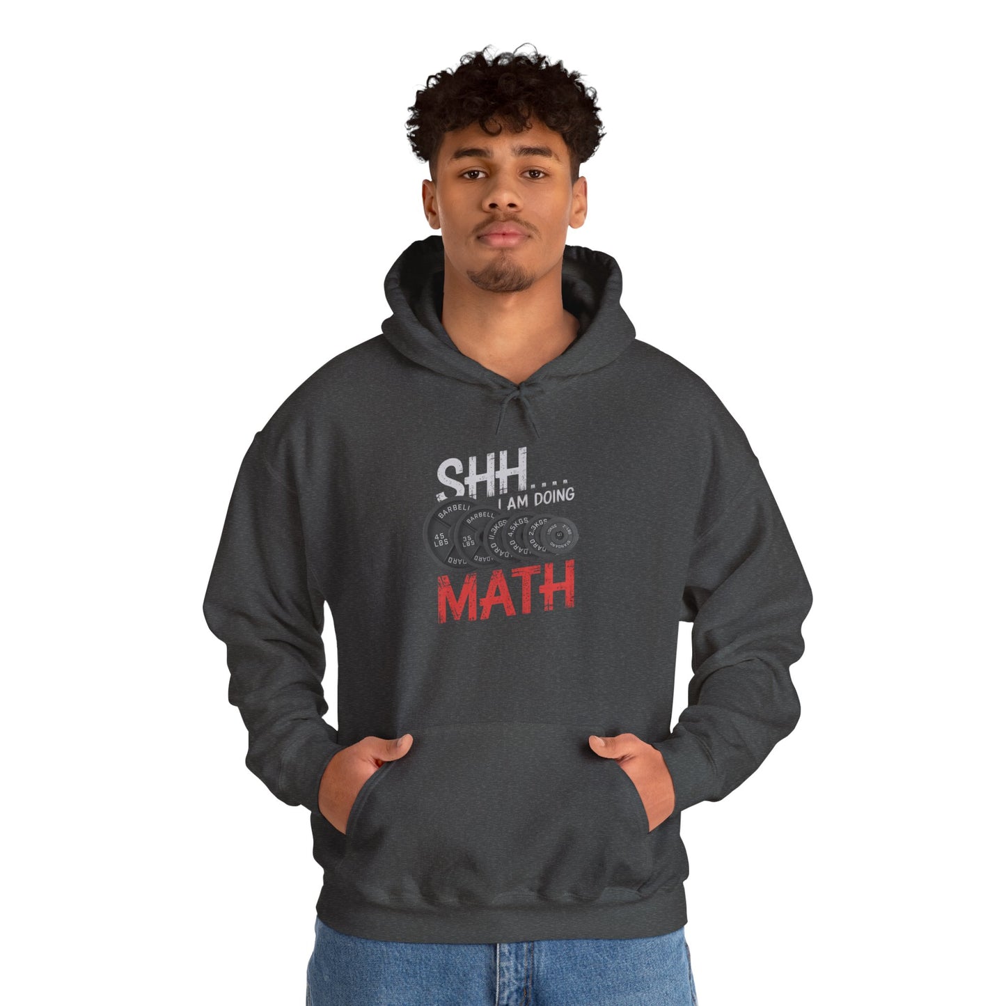 Shh I Am Doing Math Hooded Sweatshirt