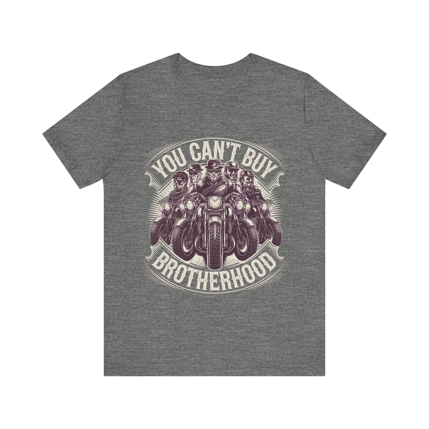 You Can't Buy Brotherhood Short Sleeve Tee