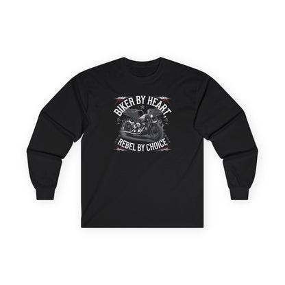 Biker By Heart Rebel By Choice Long Sleeve Tee