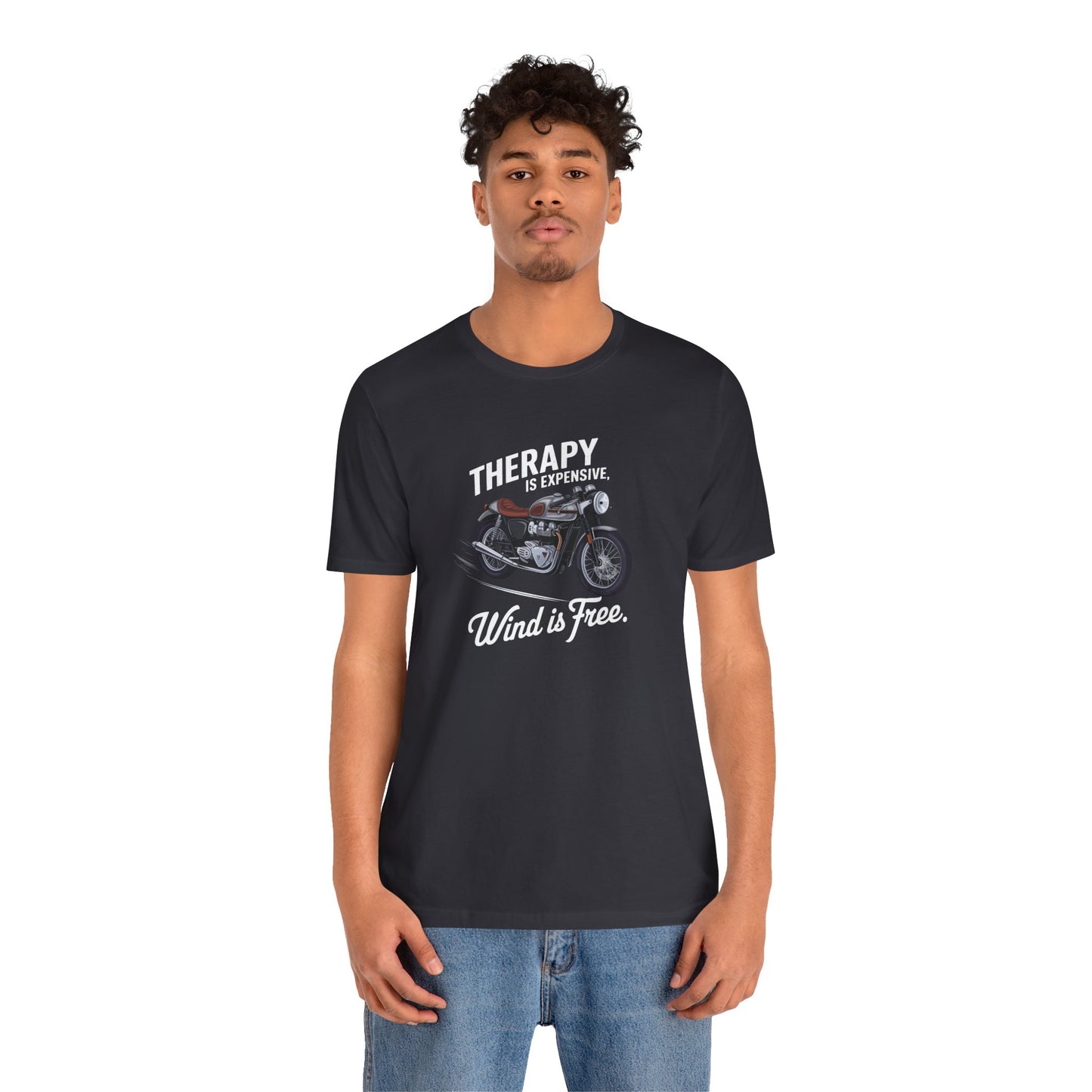 Therapy Is Expensive Wind Is Free Short Sleeve Tee