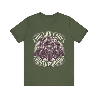 You Can't Buy Brotherhood Short Sleeve Tee