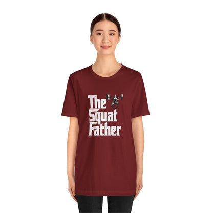 The Squat Father Short Sleeve Tee