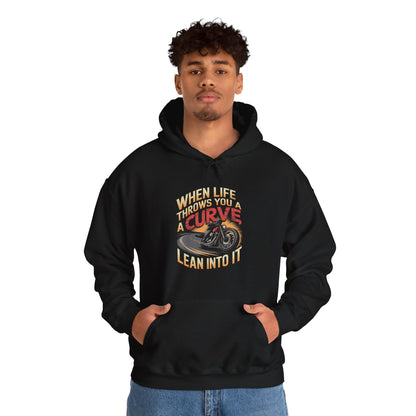 When Life Throws You A Curve Lean Into It Hooded Sweatshirt