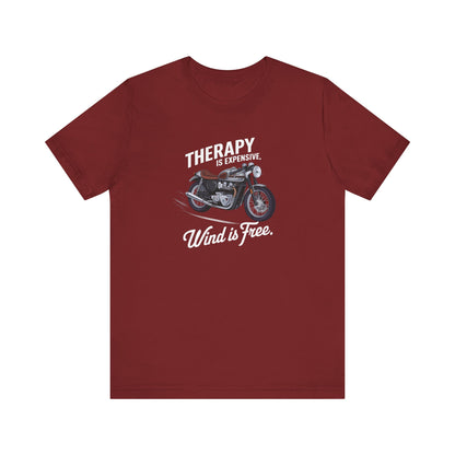 Therapy Is Expensive Wind Is Free Short Sleeve Tee