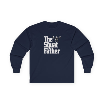 The Squat Father Long Sleeve Tee