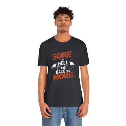 Sore As Hell And Back For More Short Sleeve Tee