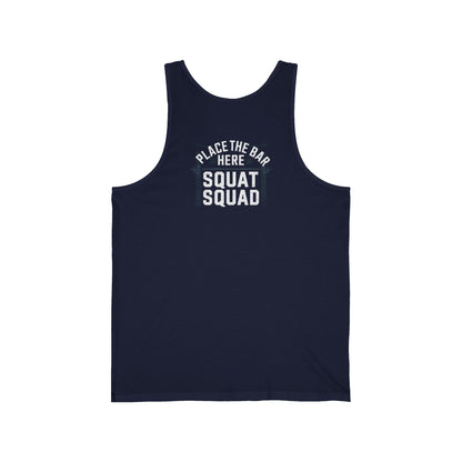 Place The Bar Here Squat Squad Jersey Tank