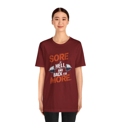 Sore As Hell And Back For More Short Sleeve Tee