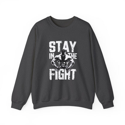 Stay In The Fight Crewneck Sweatshirt
