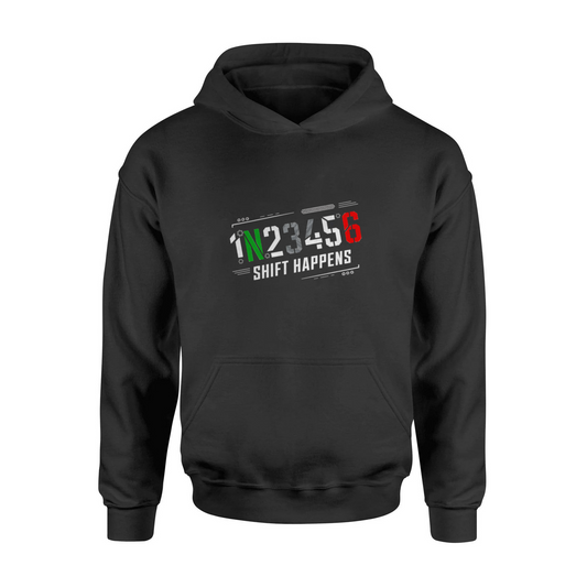 1N23456 Shift Happens Hooded Sweatshirt