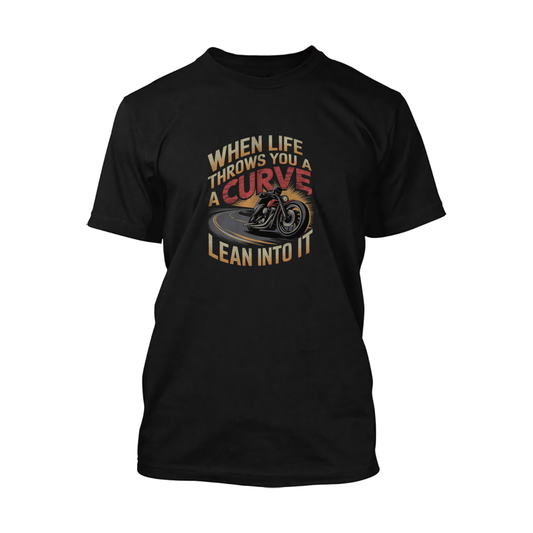 When Life Throws You A Curve Lean Into It Short Sleeve Tee