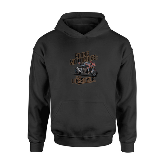 Riding Motorbike: It's A Lifestyle Hooded Sweatshirt