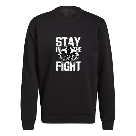 Stay In The Fight Crewneck Sweatshirt