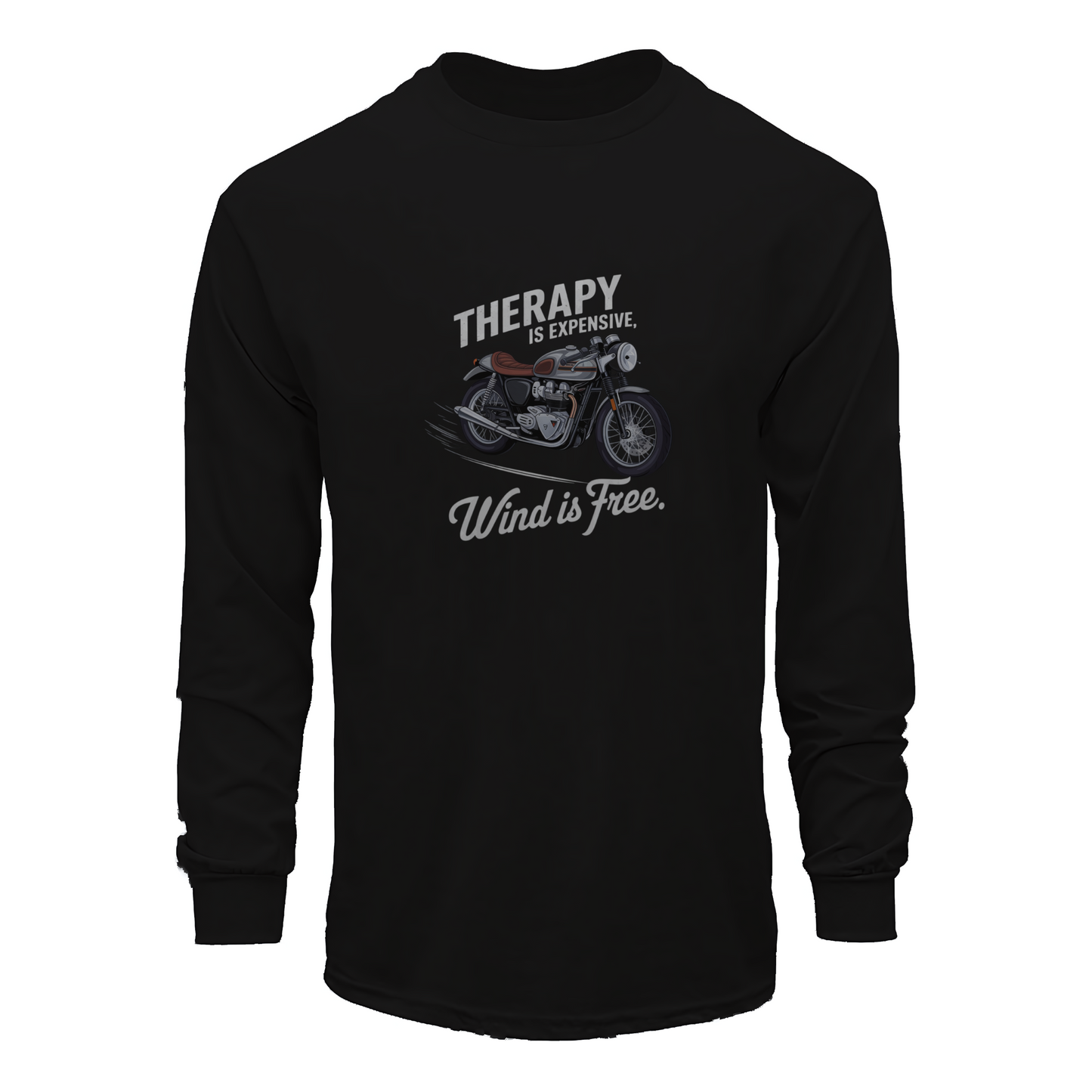 Therapy Is Expensive Wind Is Free Long Sleeve Tee