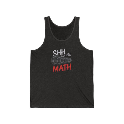 Shh I Am Doing Math Jersey Tank