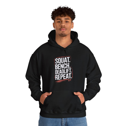 Squat Bench Deadlift Repeat Hooded Sweatshirt