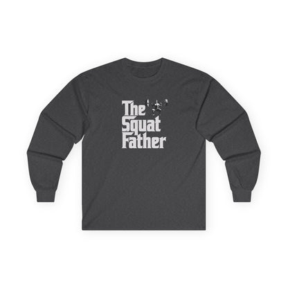 The Squat Father Long Sleeve Tee