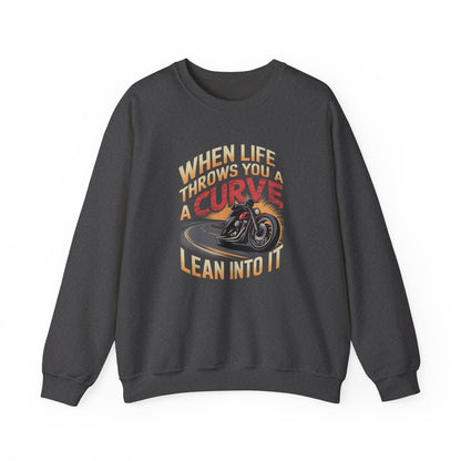 When Life Throws You A Curve Lean Into It Crewneck Sweatshirt