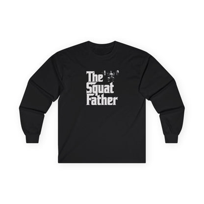 The Squat Father Long Sleeve Tee