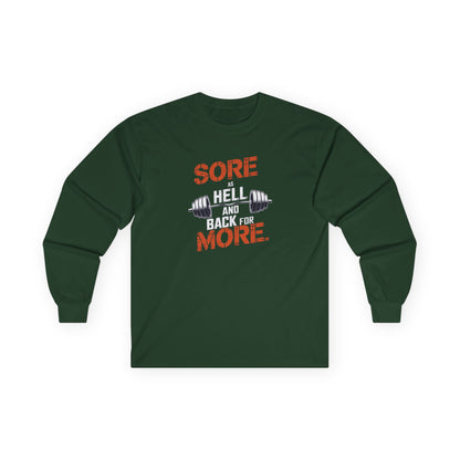 Sore As Hell And Back For More Long Sleeve Tee