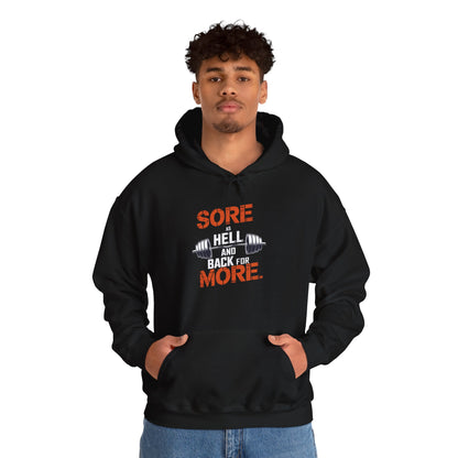 Sore As Hell And Back For More Hooded Sweatshirt